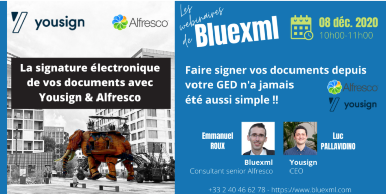 Webinar YouSign - bluexml expert ECM GED BPM Archivage Signature électroniqueWebinar YouSign - bluexml expert ECM GED BPM Archivage Signature électronique